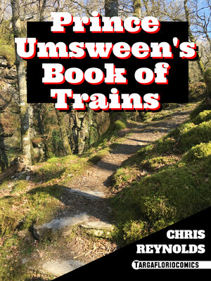 cover image of Prince Umsween's Book of Trains